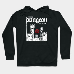 Clear The Dungeon Get The Loot Hoodie